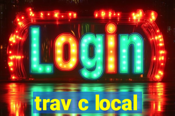 trav c local